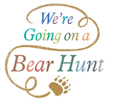 We're Going on a Bear Hunt