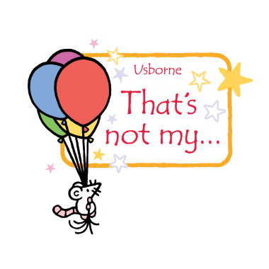 That's Not My.....
