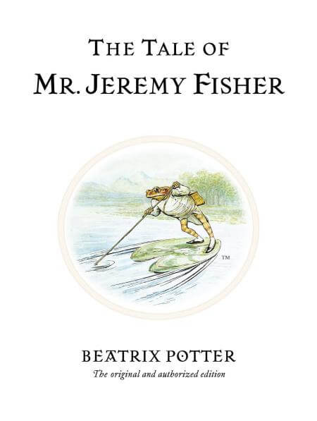 The Tale of Mr Jeremy Fisher