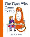 *The Tiger Who Came to Tea